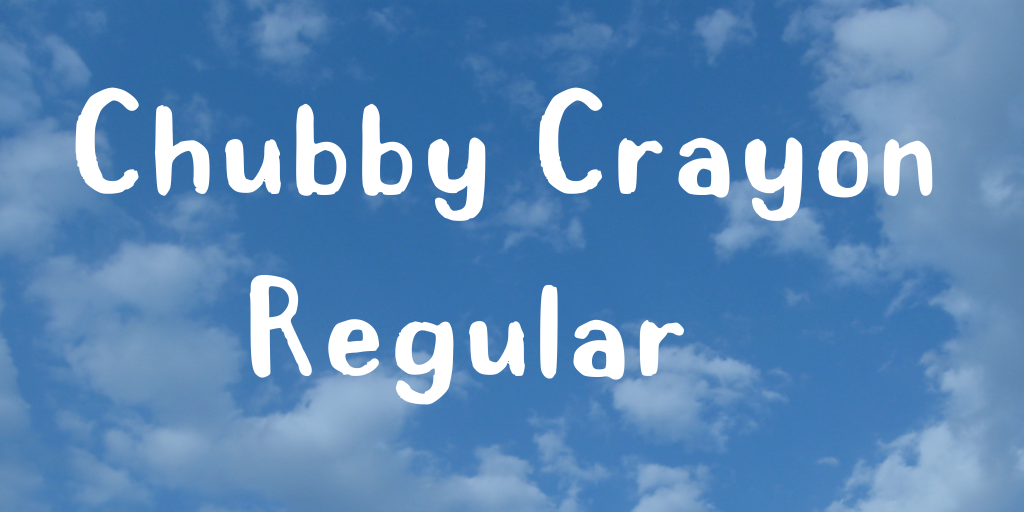 Chubby Crayon Font