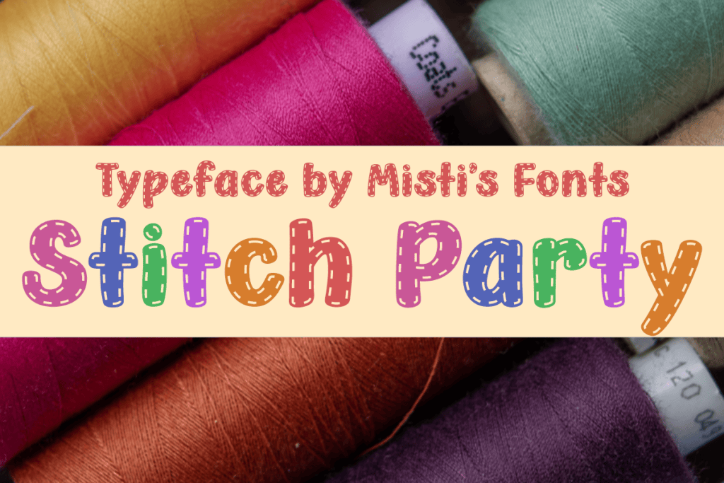 Stitch Party Font
