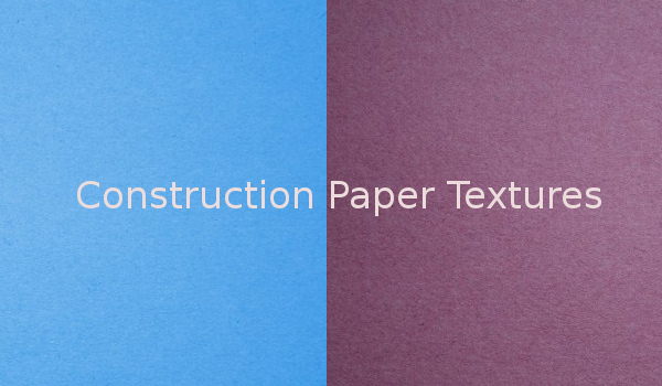 Construction paper Textures