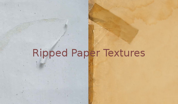 Ripped paper textures