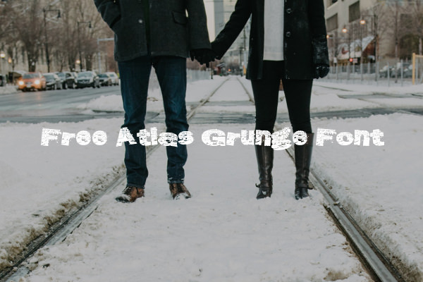 Free Atlas Grunge Font For Download