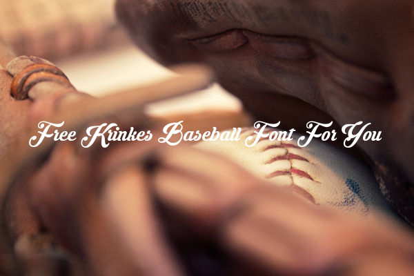 Free Krinkes Baseball Font For You