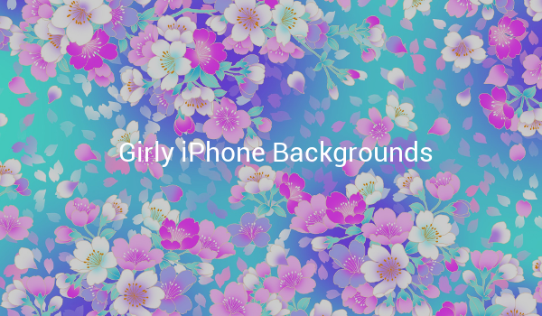 Girly iPhone Backgrounds