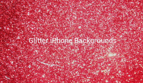 Glitter iPhone Backgrounds