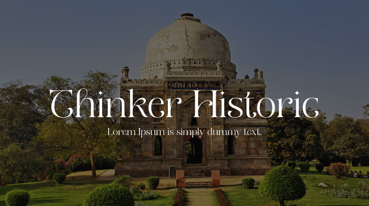 Thinker Historic Font