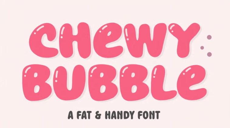 Chewy Bubble Font
