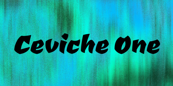 Ceviche One Font