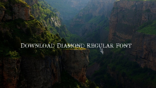 Download Diamond Regular Font