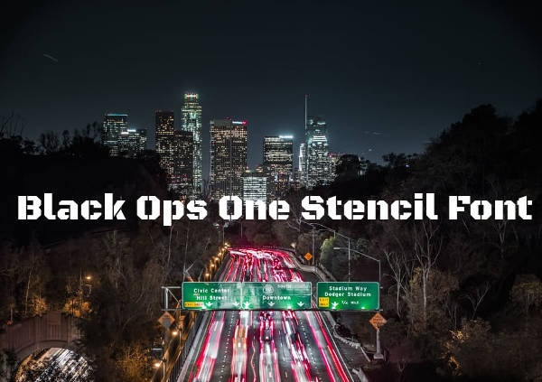 Black Ops One Stencil Font