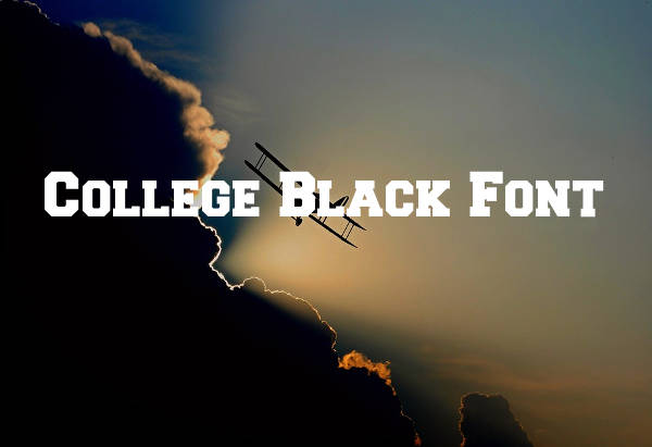 College Black Font