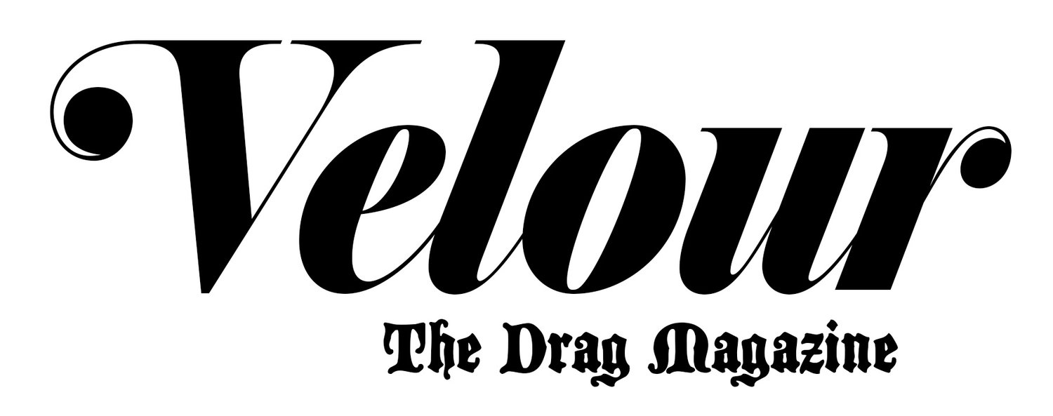 Velour: The Drag Magazine